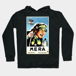 MERA VAL SESIA Italy Winter Holidays Travel Vintage Ski Hoodie